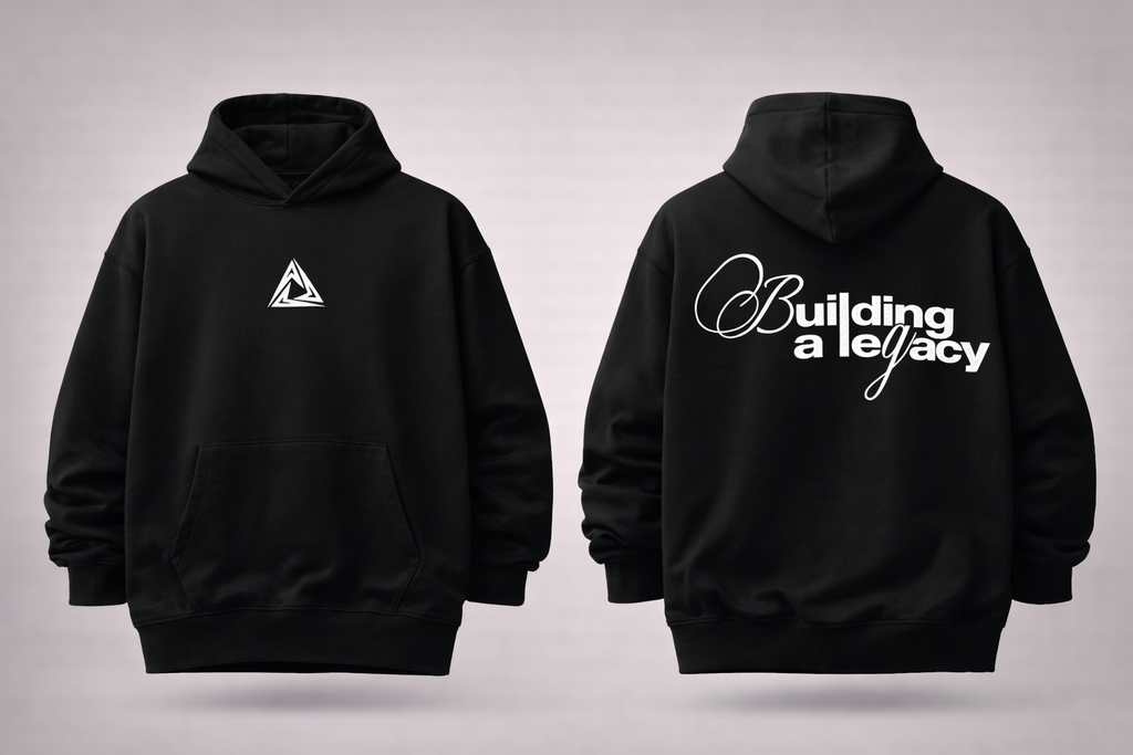 Hoodie 'Building a Legacy'